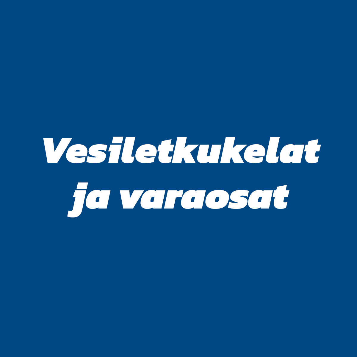 Vesiletkukelat ja varaosat, Bp1311, Bp1311l, Bp13hana, Bp1315